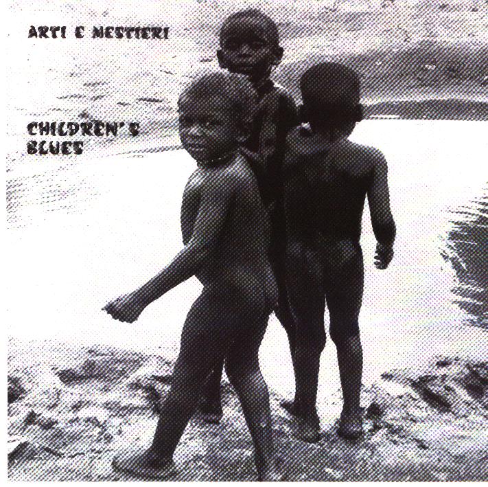 ARTI E MESTIERI - CHILDREN'S BLUES (CD)